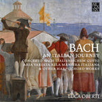 the album cover for J Bach S / Oberti - An Italian Journey