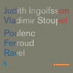 the album cover for Ferroud / Ingolfsson / Stoupel - Sonatas for Violin & Piano By Poulenc