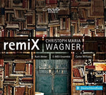 the album cover for Wagner / Weber / Williams - Remix