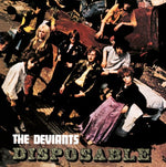 The Deviants - Disposable (Vinyl)
