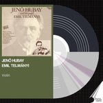 the album cover for Jeno Hubay & Emil Telmanyi / Various - Jeno Hubay & Emil Telmanyi