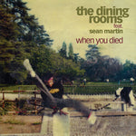 The Dining RoomsMartin - When You Died (Vinyl)