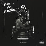 the album cover for Robert Glasper - Fuck Yo Feelings