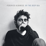 the album cover for Albanese - By the Deep Sea