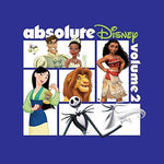 the album cover for Absolute Disney Volume 2 / Various - Absolute Disney: Volume 2 (Various Artists)
