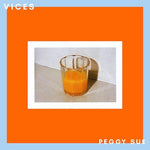 Peggy Sue - Vicios (Vinilo)