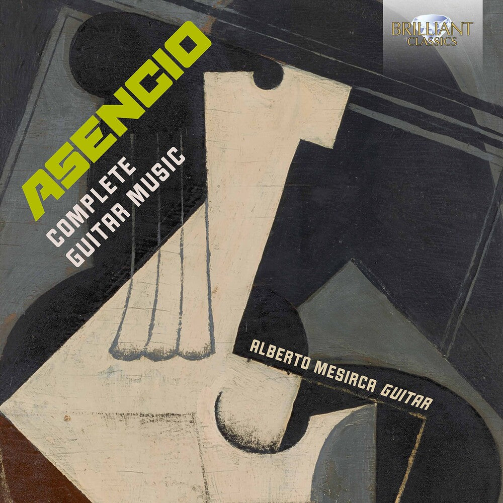 the album cover for Asencio / Mesirca - Complete Guitar Music