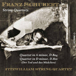 the album cover for Schubert / Fitzwilliam String Quartet - String Quartets