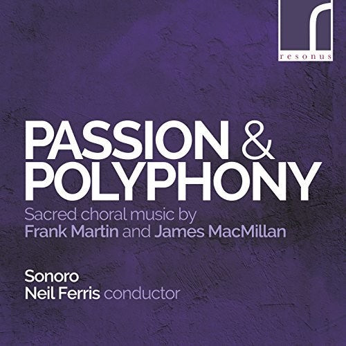 the album cover for Sonoro - Sacred Choral Music By Frank Martin & James