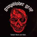 Gunpowder Gray - Lethal Rock and Roll (Vinilo)