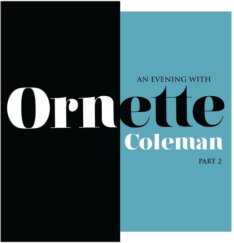 Ornette Coleman - An Evening With Ornette Coleman Part 2 (Vinyl)