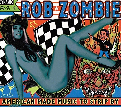 Rob Zombie - American Made Music To Strip By (Vinyl)
