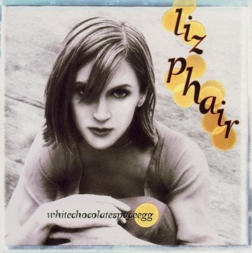 Liz Phair - Huevo espacial de chocolate blanco (Vinilo)
