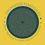 the album cover for Dave Holland - Uncharted Territories