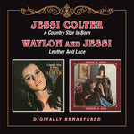 Jessi Colter - Nace una estrella del country / Cuero y encaje (CD)