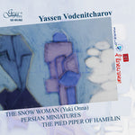 the album cover for Vodenicharov / Various - Snow Woman / Persian Miniatures