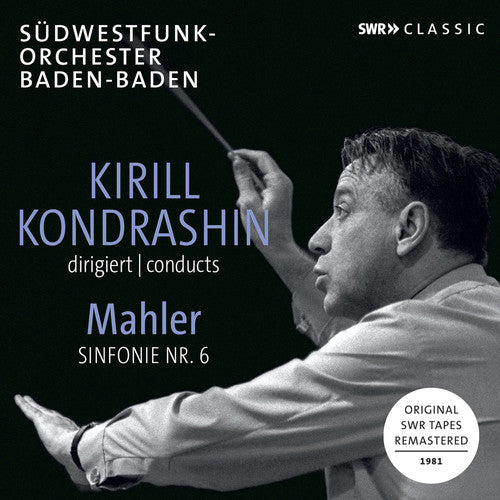 Mahler - Kirill Kondrashin dirige la Sinfonía 6 de Mahler (CD)