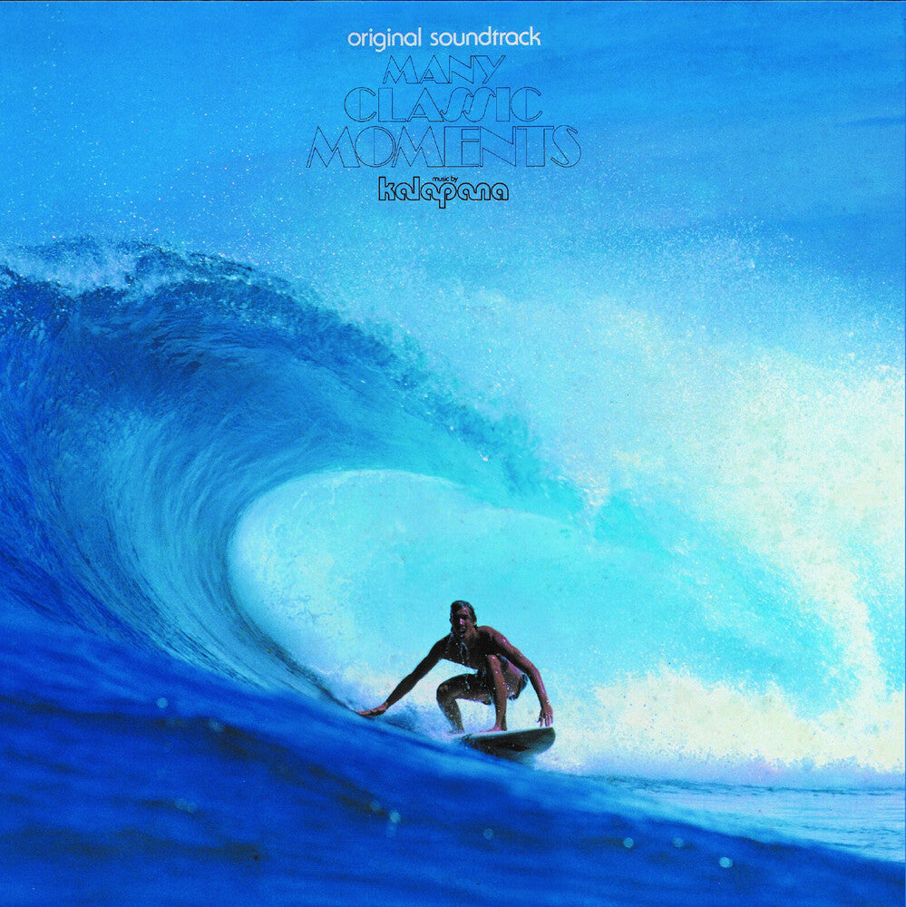 the album cover for Kalapana - Many Classic Moments (Original Soundtrack)