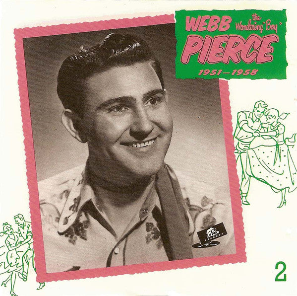 Webb Pierce : 1951-1958 (The Wondering "Boy") (4xCD, Comp + Box)