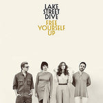 Lake Street Dive - Libérate (Vinilo)