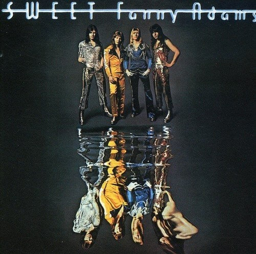 the album cover for The Sweet - Sweet Fanny Adams (New Vinyl Edition)