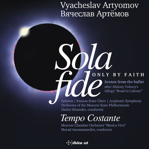 the album cover for Artyomov / Polianskaya / Lanskoi - Sola Fide / Tempo Costante