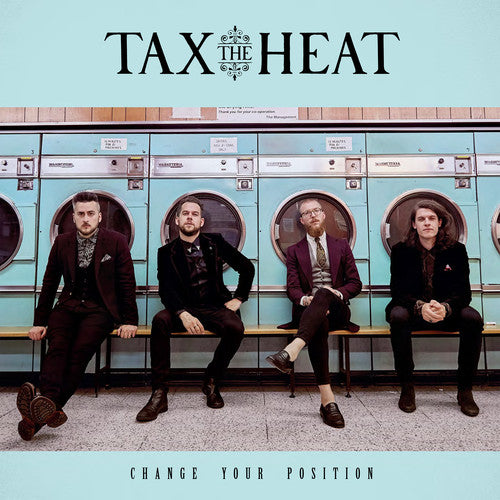 the album cover for Tax the Heat - Change Your Position