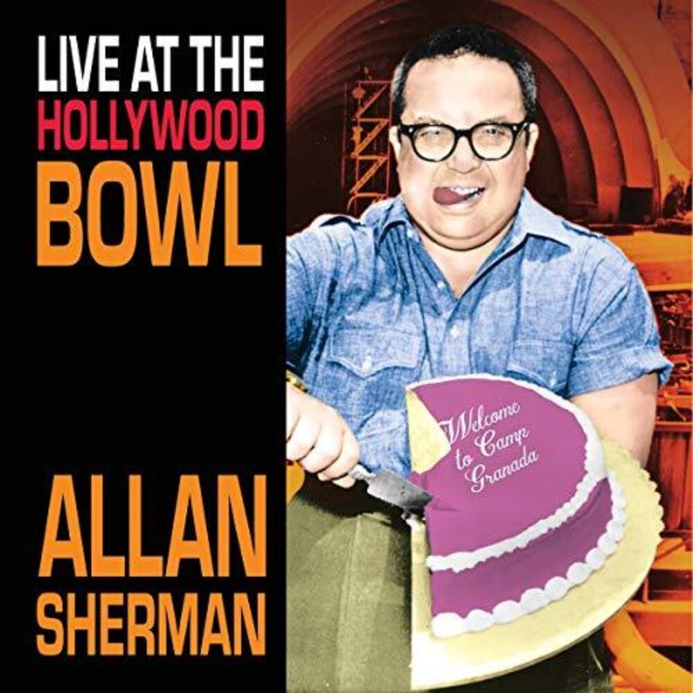 the album cover for Allan Sherman - Live At The Hollywood Bowl