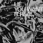 the album cover for Lie - You Want It Real