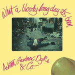 the album cover for Ashton Gardner & Dyke - What A Bloody Long Day It'S Been