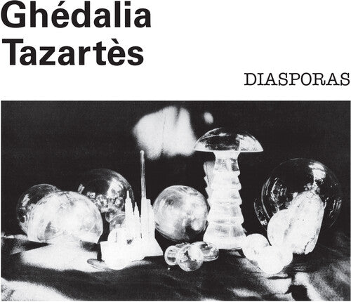 Ghedalia Tazartes - Diásporas (Vinilo)