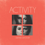 the album cover for Activity - Unmask Whoever (Color Vinyl)