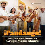 Grupo Mono Blanco - Fandango Sones Jarochos De Veracruz (CD)