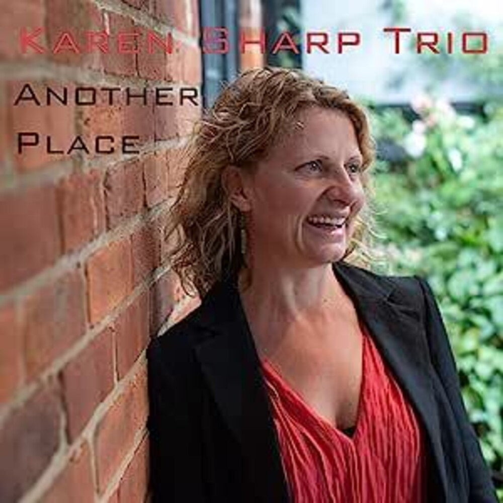 the album cover for Karen Sharp Trio - Another Place