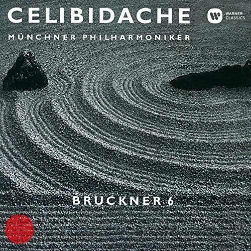 the album cover for Bruckner / Sergiu Celibidache - Bruckner: Symphony 6