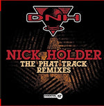 the album cover for Nick Holder - Phat Track Remixes