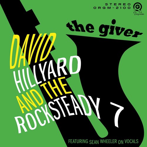 the album cover for David Hillyard & The Rocksteady 7 - Giver