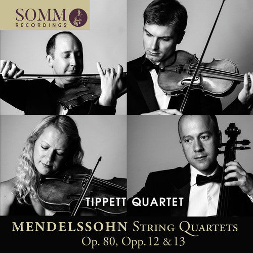 the album cover for Mendelssohn / Tippett Quartet - String Quartets