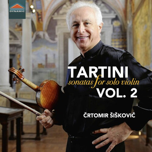 Crtomir Siskovic - Sonatas para violín solo 2 (CD)
