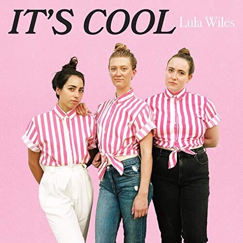 Lula Wiles - It's Cool (Vinyl)