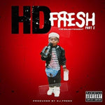 Hd & Dj Fresh - Fresh Pt. 2: Iluminación (CD)