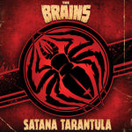The Brains - Satana Tarantula (CD)