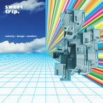 Sweet Trip - velocidad: diseño: comodidad (Vinilo)