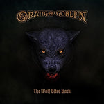 Orange Goblin - Wolf Bites Back (CD)