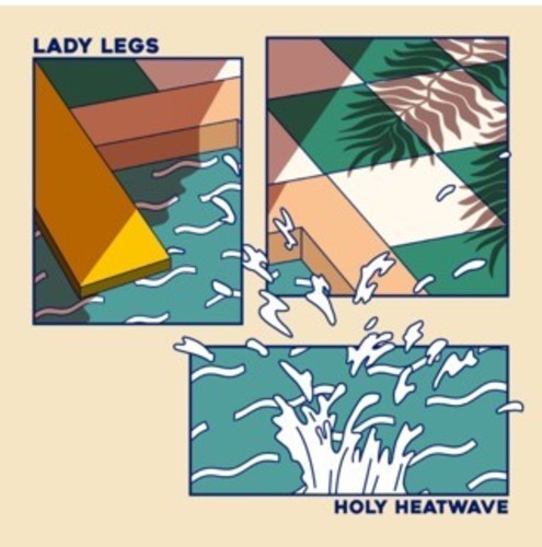 the album cover for Lady Legs - Holy Heatwave