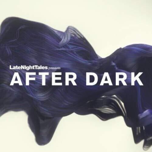 Varios Artistas - Late Night Tales presenta After Dark (Varios Artistas) (CD)