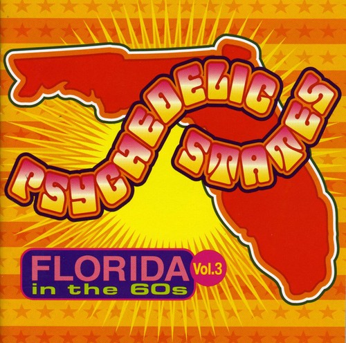 Varios Artistas - Estados Psicodélicos: Florida en los 60, Vol. 3 (CD)