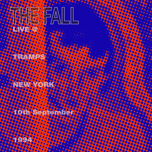 The Fall - Live from the New York Tramps 1984 (CD)