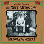 The Buff Medways - Medway Wheelers (Vinilo)
