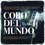the album cover for Hernandez / Roth - Coro Del Mundo
